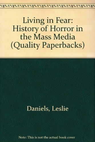 9780306801938: Living in Fear: History of Horror in the Mass Media (Quality Paperbacks)