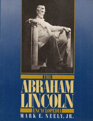 Beispielbild fr The Abraham Lincoln Encyclopedia zum Verkauf von Better World Books