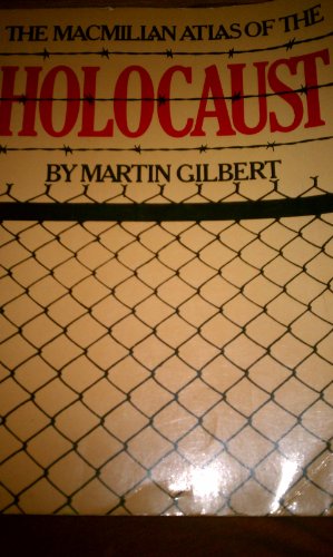 MacMillan Atlas of the Holocaust