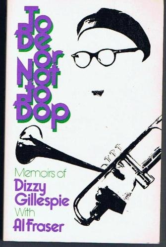 Beispielbild fr To Be Or Not To Bop (A Da Capo paperback) zum Verkauf von HPB Inc.