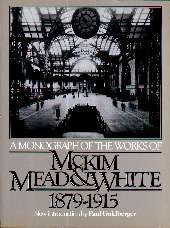 9780306802409: A Monograph Of The Works Of Mckim, Mead & White 1879-1915 (Da Capo Paperback)