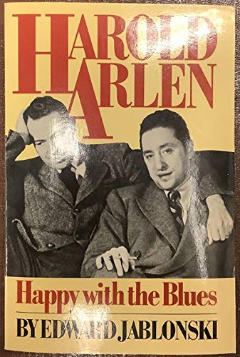 Beispielbild fr Harold Arlen: Happy with the Blues zum Verkauf von WorldofBooks