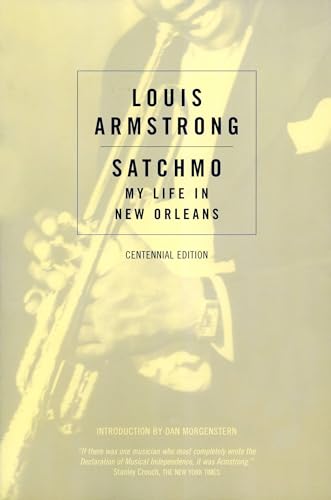 

Satchmo: My Life in New Orleans (Da Capo Paperback) [Soft Cover ]