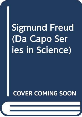 Beispielbild fr Sigmund Freud (Da Capo Series in Science) zum Verkauf von Wonder Book