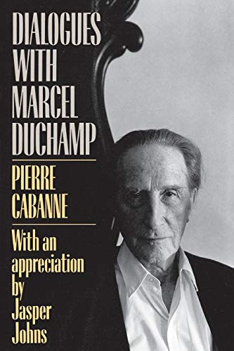 Stock image for Dialogues With Marcel Duchamp (A Da Capo paperback) for sale by Theoria Books
