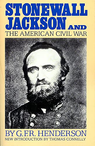 Imagen de archivo de Stonewall Jackson & the American Civil War. a la venta por Military Books