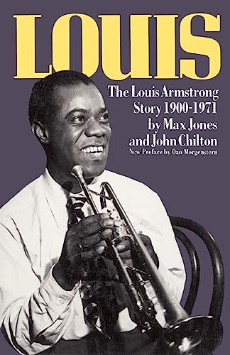 Imagen de archivo de Louis: The Louis Armstrong Story, 1900-1971 (Da Capo Paperback) a la venta por HPB-Ruby