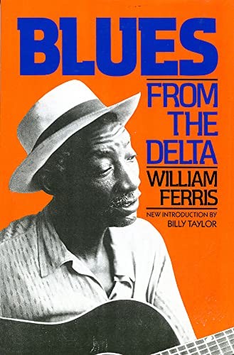 Stock image for Blues From The Delta for sale by Books From California