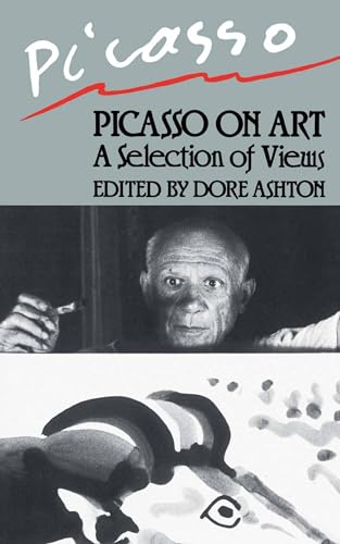 Beispielbild fr Picasso On Art: A Selection of Views (A Da Capo paperback) zum Verkauf von SecondSale