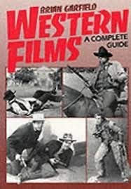 Western Films (Quality Paperbacks Series) (9780306803338) by Garfield, Brian