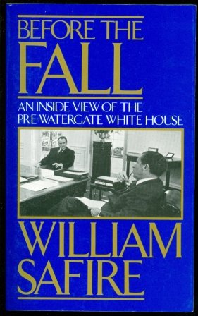 9780306803345: Before the Fall: An inside View of the Pre-Watergate White House (Da Capo Paperback)