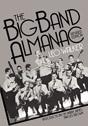 Imagen de archivo de The Big Band Almanac a la venta por Goodwill of Colorado