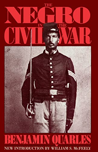 Negro in the Civil War (Paperback Ser.)