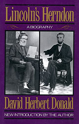 Beispielbild fr Lincoln's Herndon: A Biography (A Da Capo paperback) zum Verkauf von Half Price Books Inc.