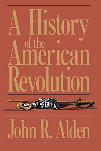 Beispielbild fr A History Of The American Revolution zum Verkauf von Your Online Bookstore