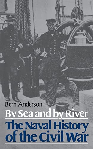 Imagen de archivo de By Sea & River: Naval History of the Civil War. a la venta por Military Books