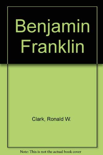 Stock image for Benjamin Franklin : A Biography for sale by Better World Books