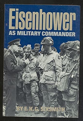 9780306803697: Eisenhower as Military Commander