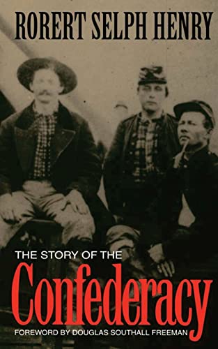 The Story Of The Confederacy (A Da Capo paperback)