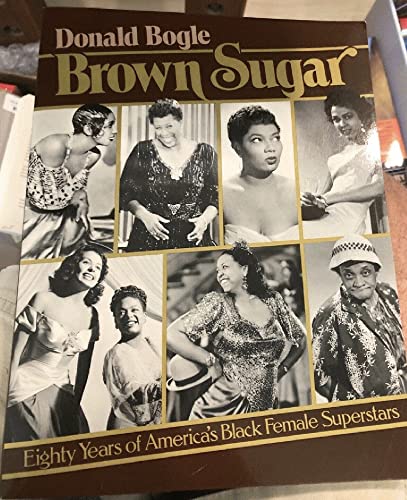 9780306803802: Brown Sugar: Eighty Years of America's Black Female Superstars (Da Capo Paperback)