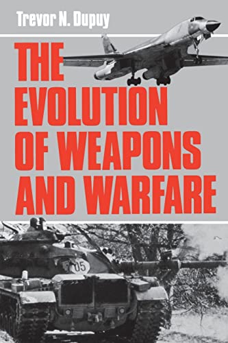 Beispielbild fr The Evolution Of Weapons And Warfare zum Verkauf von Ria Christie Collections