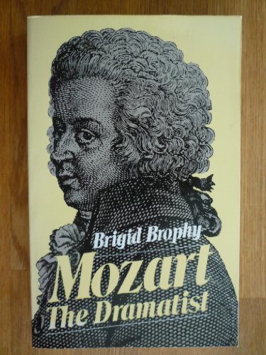 Stock image for Mozart The Dramatist for sale by HPB-Emerald