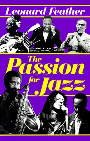 Imagen de archivo de The Passion For Jazz a la venta por Inquiring Minds