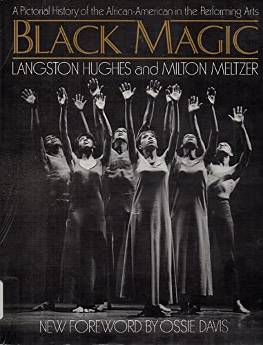 Imagen de archivo de Black Magic: A Pictorial History of the African-American in the Performing Arts a la venta por BooksRun