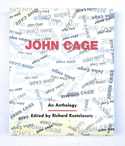 Beispielbild fr John Cage: An Anthology (Da Capo Paperback) zum Verkauf von SecondSale