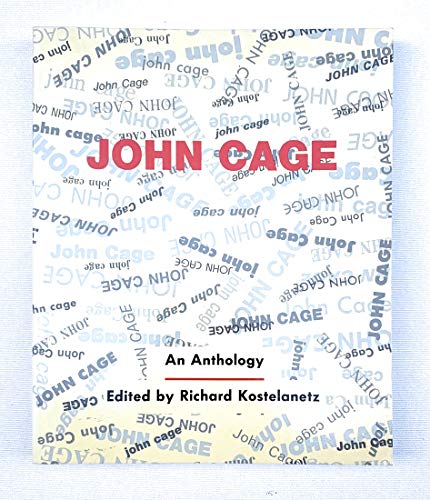 Imagen de archivo de John Cage: An Anthology (Da Capo Paperback) a la venta por SecondSale