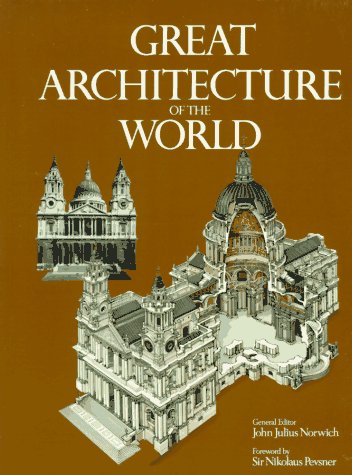 Imagen de archivo de Great Architecture Of The World (A Da Capo paperback) a la venta por SecondSale