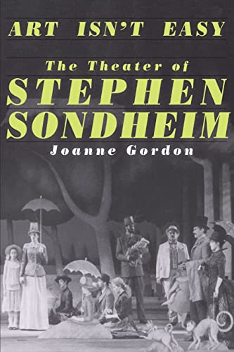 Beispielbild fr Art Isn't Easy: The Theater of Stephen Sondheim zum Verkauf von Decluttr