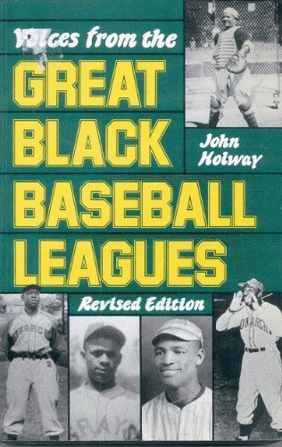 Stock image for Voices From The Great Black Baseball Leagues for sale by Smith Family Bookstore Downtown