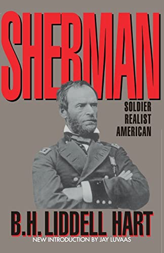 Stock image for Sherman: Soldier, Realist, American for sale by New Legacy Books