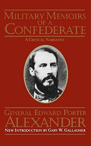 Beispielbild fr Military Memoirs Of A Confederate zum Verkauf von Half Price Books Inc.
