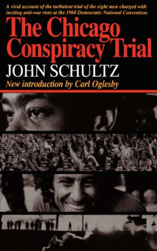 Beispielbild fr The Chicago Conspiracy Trial zum Verkauf von Open Books