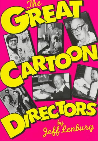 Stock image for The Great Cartoon Directors for sale by Better World Books