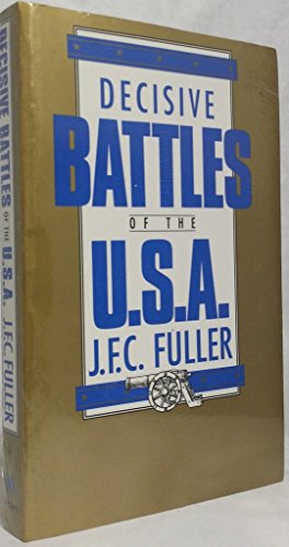 Stock image for Decisive Battles Of The U.s.a. for sale by Wonder Book