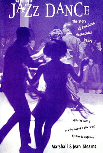 Beispielbild fr Jazz Dance: The Story Of American Vernacular Dance zum Verkauf von More Than Words