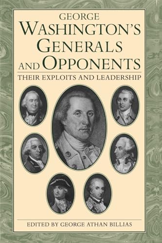 Beispielbild fr George Washington's Generals and Opponents: Their Exploits and Leadership zum Verkauf von ZBK Books