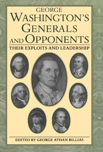 Imagen de archivo de George Washington's Generals and Opponents: Their Exploits and Leadership a la venta por ZBK Books
