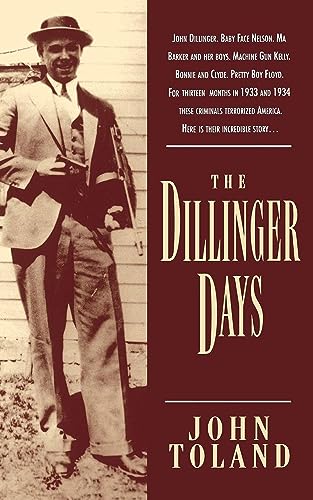 9780306806261: The Dillinger Days