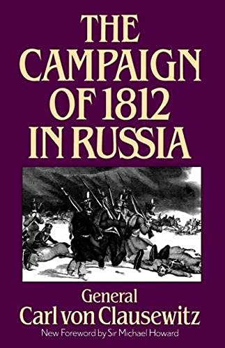 Stock image for The Campaign Of 1812 In Russia for sale by HPB Inc.