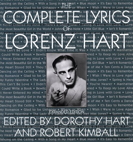 The Complete Lyrics Of Lorenz Hart (9780306806674) by Lorenz Hart