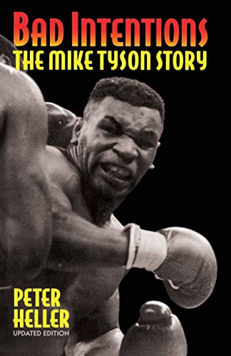 9780306806698: Bad Intentions: The Mike Tyson Story
