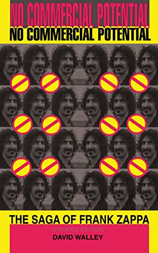 9780306807107: No Commercial Potential: The Saga Of Frank Zappa
