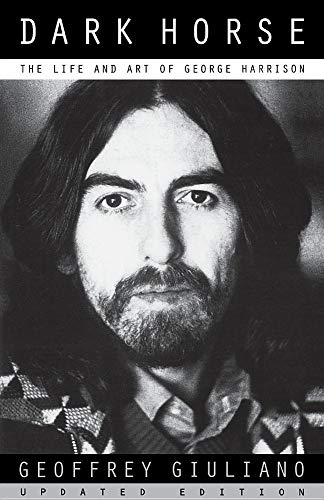 Beispielbild fr Dark Horse: The Life And Art Of George Harrison zum Verkauf von Goodwill