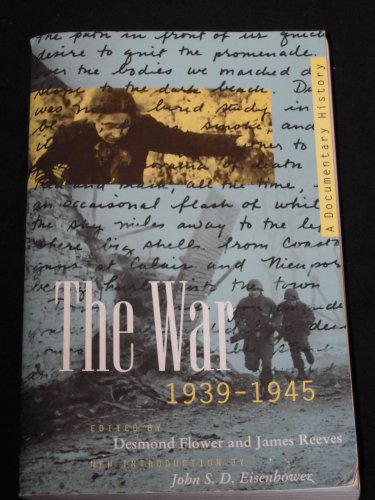 Stock image for The War, 1939-1945 : A Documentary History for sale by Better World Books