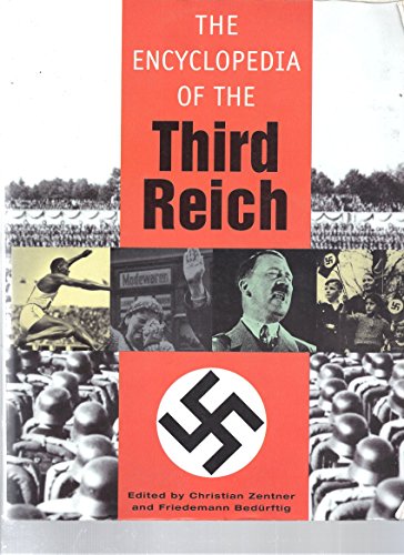Stock image for The Encyclopedia of the Third Reich for sale by James Lasseter, Jr