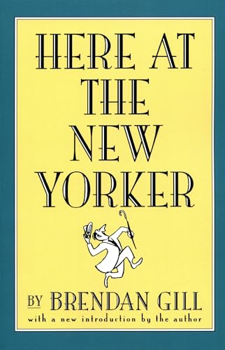 Beispielbild fr Here at The New Yorker zum Verkauf von Eric James